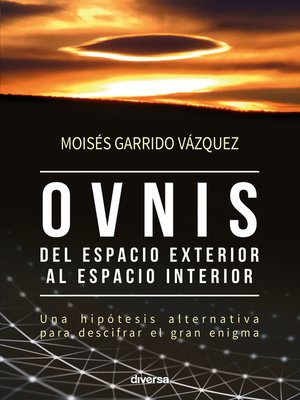 cover image of Ovnis, del espacio exterior al espacio interior